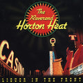 The Reverend Horton Heat - Liquor In The Front - LP [ Record ]