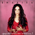 Shakira: Donde Estan Los Ladrones - VINYL