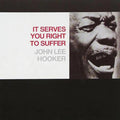 John Lee Hooker - It Serves You Right To Suffer - LP [ Record ]