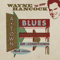 Wayne Hancock: A-town Blues [ Vinyl ]