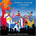 Pascal Le Pennec: Le Pharaon Le Sauvage Et La Princesse (Original Soundtrack) - CD