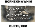 Lytton, Paul / Hirt, Erhard: Borne On A Whim: Duets, 1981 - CD