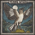 Various Artists: Texas Wild (Various Artists) - VINYL