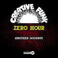 Zero Hour: Another Goodbye - CD