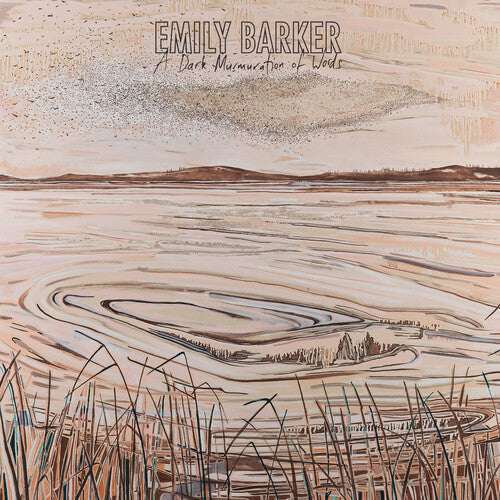 Emily Barker: A Dark Murmuration Of Words { CD }