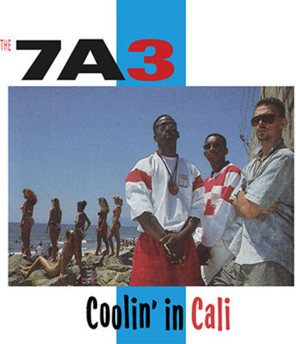 Seven a Three ( 7a3 ): Coolin' In Cali { CD }