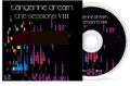 Tangerine Dream: The Sessions VIII - COMPACT DISCS