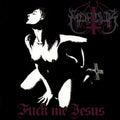 Marduk: Fuck Me Jesus - CD