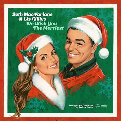 Seth MacFarlane & Liz Gillies -We Wish You The Merriest - LP [ Record ]