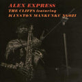 The Cliffs: Alex Express - VINYL