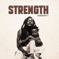 Samory I: Strength - VINYL
