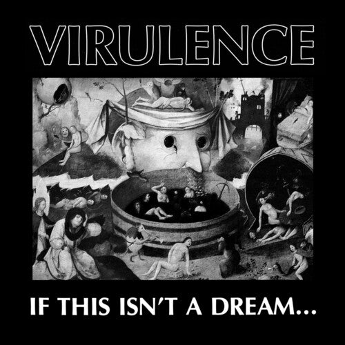 Virulence - If This Isn't A Dream... - RSD LP [ Record ]