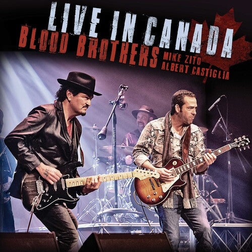 Mike Zito & Albert Castiglia: Blood Brothers: Live In Canada { CD }