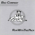 Bad Company: Run With The Pack - VINYL