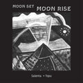 Salenta + Topu: Moon Set, Moon Rise - VINYL