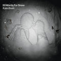 Kate Bush: 50 Words For Snow - 2018 Remaster - CD