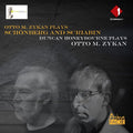Zykan, Otto M / Honeybourne, Duncan: Otto M Zykan Plays Schonberg & Scriabin / Duncan Honeybourne Plays Otto M Zykan { CD }