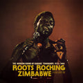 Various Artists - Roots Rocking Zimbabwe: The Modern Sound of Harare Townships 1975-1980 - LP [ Record ]