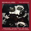 Michelle Lordi: Two Moons - CD