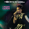 Bow Wow Wow - I Want Candy - LP [ Record ]