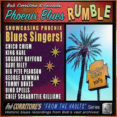 Bob Corritore & Friends: Phoenix Blues Rumble { CD }