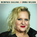 Emma Wilson: Memphis Calling { CD }
