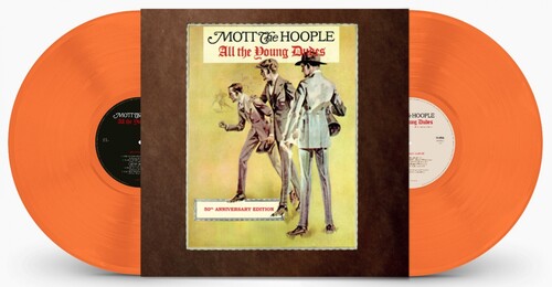 Mott the Hoople: All The Young Dudes: 50th Anniversary Edition - 140gm Gatefold Orange vinyl - VINYL