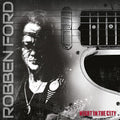 Robben Ford: Night In The City [ Vinyl ]