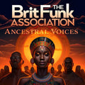 Brit Funk Association: Ancestral Voices - CD