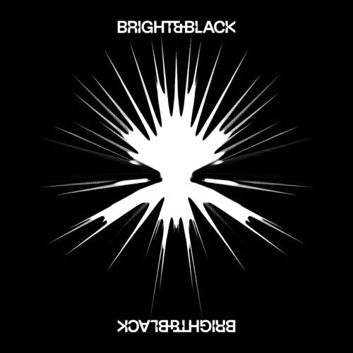 Bright & Black - The Album - LP [ Record ]