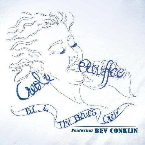 BC & the Blues / Conkin, Bev: Creole Etouffee { CD }