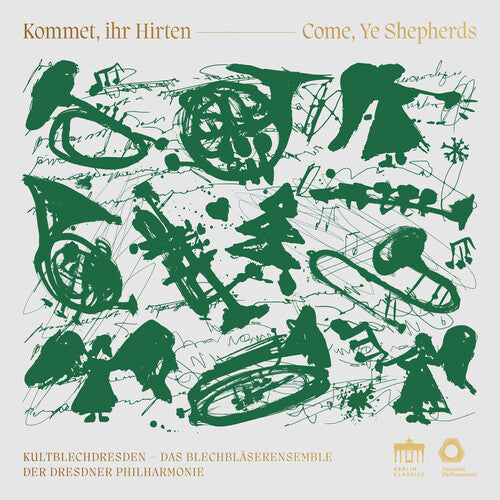 Kultblechdresden: Kommet Ihr Hirten { CD }