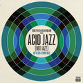 Various Artists - Eddie Piller & Dean Rudland Present: Acid Jazz (Not Jazz) We've Got a Funky Beat - LP [ Record ]