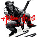 Anthony Gomes: Peace Love & Loud Guitars (2024 Remix) { CD }