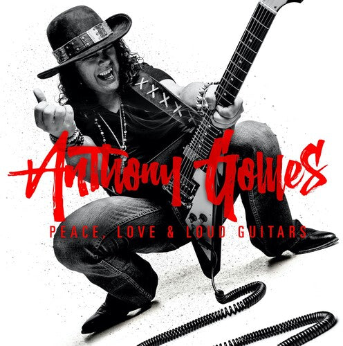 Anthony Gomes: Peace Love & Loud Guitars (2024 Remix) { CD }