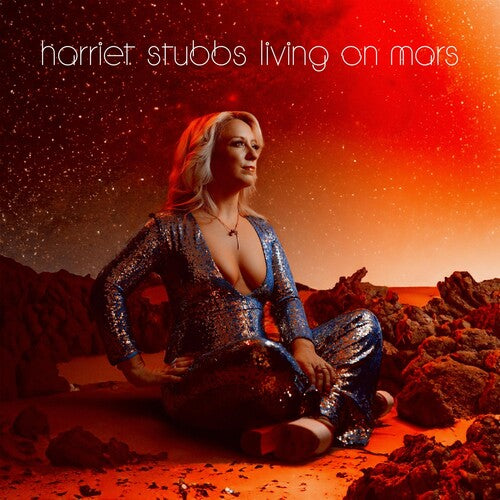 Harriet Stubbs: Living On Mars { CD }