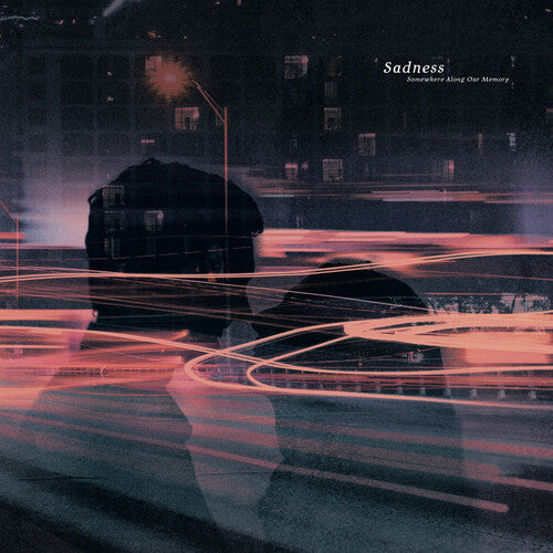 Sadness: Somewhere Along Our Memory - VINYL