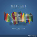 Louise Bessette: Origami { CD }