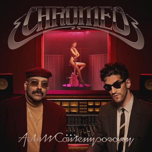 Chromeo: Adult Contemporary [ Vinyl ]