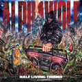 Alpha Wolf: Half Living Things - CD