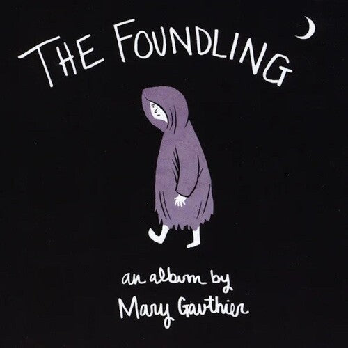 Mary Gauthier: Foundling { CD }