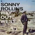 Sonny Rollins: Way Out West (Contemporary Records Acoustic Sounds Series) - VINYL