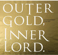 Alessandro Galati: Outer Gold, Inner Lord. - VINYL