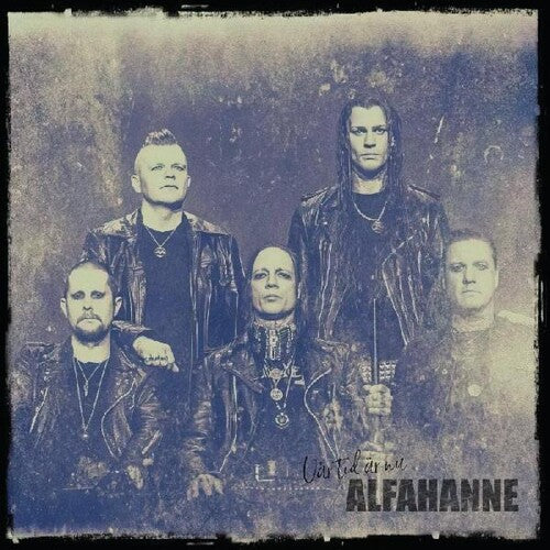 Alfahanne: Var Tid Ar Nu - VINYL