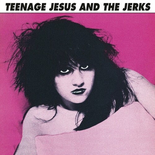 Teenage Jesus And The Jerks - Teenage Jesus And The Jerks - LP [ Record ]