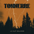 Tonnerre: La Nuit Sauvage - CD