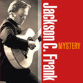 Jackson C. Frank: Mystery { CD }