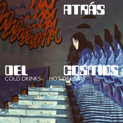 Altras Del Cosmos: Cold Drinks, Hot Dreams - VINYL
