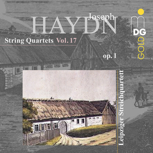 Leipzig String Quartet: Haydn: String Quartets, Op. 1, Vol. 17 { CD }