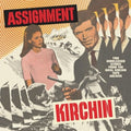 Basil Kirchin: Assignment Kirchin: Two Unreleased Scores From The Basil Kirchin Tape Archive - VINYL